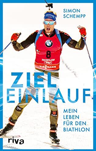 Simon Schempp - Zieleinlauf: Mein Leben für den Biathlon: Mein Leben für den Biathlon. Das perfekte Weihnachtsgeschenk für alle Wintersportfans - mit einem Vorwort von Martin Fourcade - Preis vom 30.09.2026 09:01:18 h