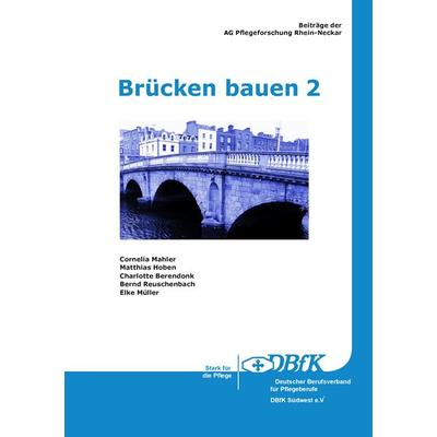 Brücken bauen 2, Taschenbuch von , BoD – Books on Demand, 978-3-8448-0562-8