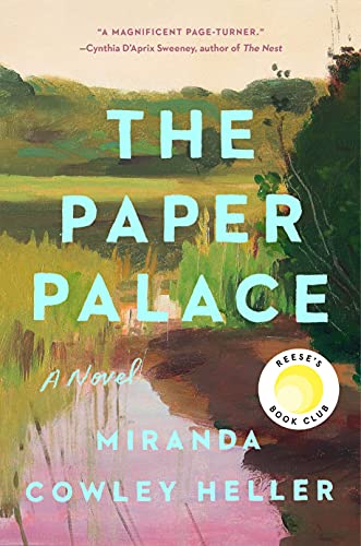 Miranda Cowley Heller - The Paper Palace: A Novel - Preis vom 11.10.2026 03:10:56 h