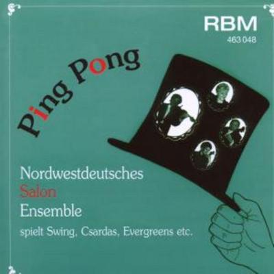 Ping Pong-Swing,Csardas,Evergreens - Nordwestdeutsches Saolon-Ensemble, CD