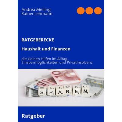 Haushalt und Finanzen, Taschenbuch von Andrea Meiling,Rainer Lehmann, BoD – Books on Demand, 978-3-8334-9098-9