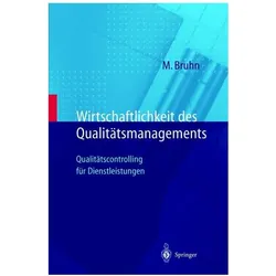Wirtschaftlichkeit des Qualitätsmanagements, Fachbücher von Manfred Bruhn
