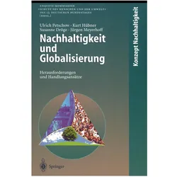 Nachhaltigkeit und Globalisierung, Fachbücher von Kurt Hübner, Ulrich Petschow, Susanne Dröge, Jürgen Meyerhoff