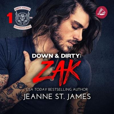 Down & Dirty: Zak - Jeanne St. James, Audio, 4069829489621