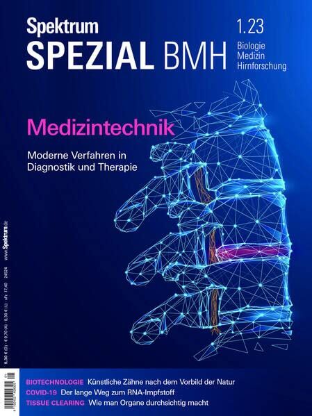 Spektrum der Wissenschaft - Spektrum Spezial - Medizintechnik: Moderne Verfahren in Diagnostik und Therapie (Spektrum Spezial - Biologie, Medizin, Hirnforschung) - Preis vom 09.10.2026 07:28:09 h
