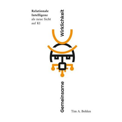 Gemeinsame Wirklichkeit, Taschenbuch von Tim A. Bohlen, BoD – Books on Demand, 978-3-695-74374-2