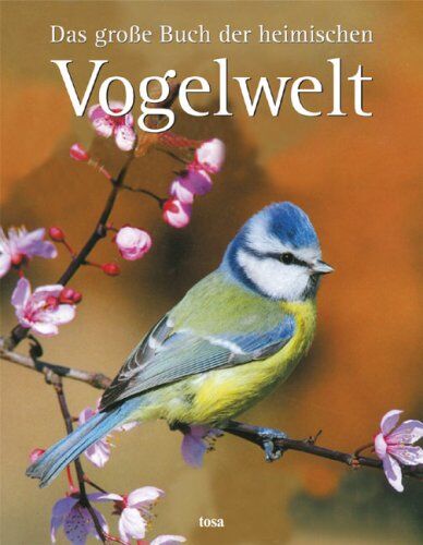 Das große Buch der heimischen Vogelwelt - Preis vom 10.10.2026 11:48:34 h