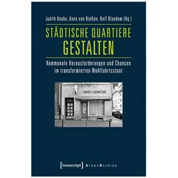 Städtische Quartiere gestalten, Fachbücher von Anne van Riessen, Rolf Blandow