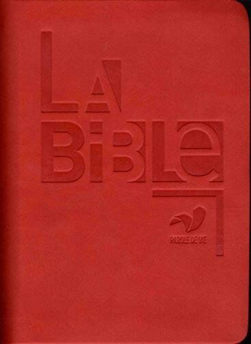 Collectif - La Bible : parole de vie - Preis vom 14.10.2026 23:07:16 h