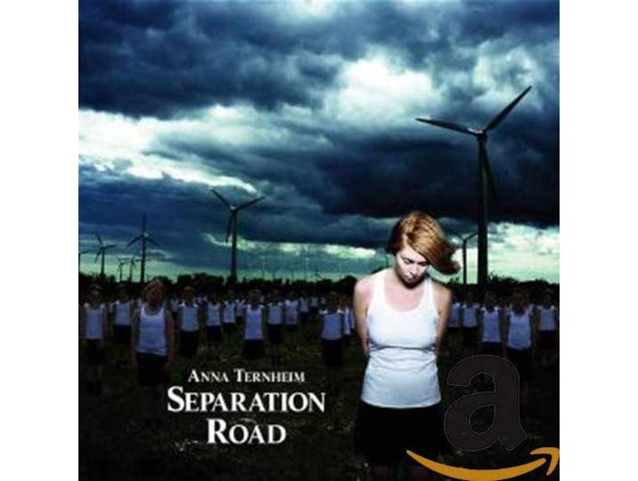 Anna Ternheim - Separation Road