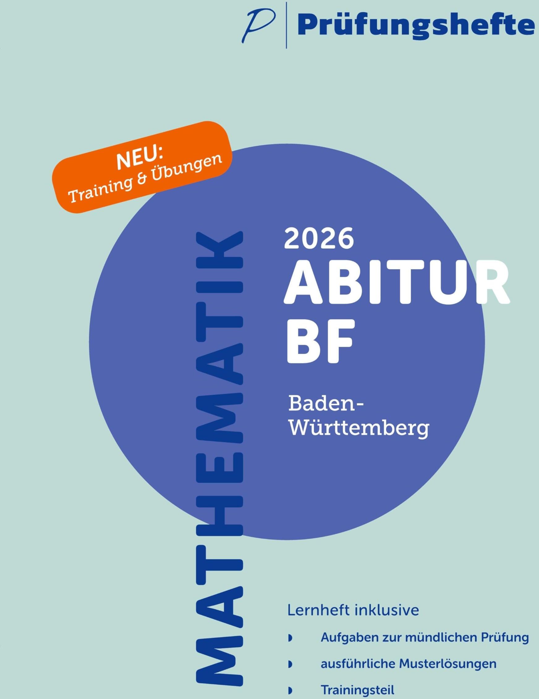 Prüfungsheft - 2026 Mathematik Abitur Basisfach mündlich – Baden-Württemberg – Aufgaben und Lösungen - Preis vom 09.10.2026 07:28:09 h