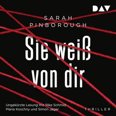 Sie weiß von dir - Sarah Pinborough, Audio, 9783862319114