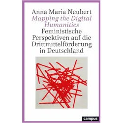 Mapping the Digital Humanities, Fachbücher von Anna Maria Neubert