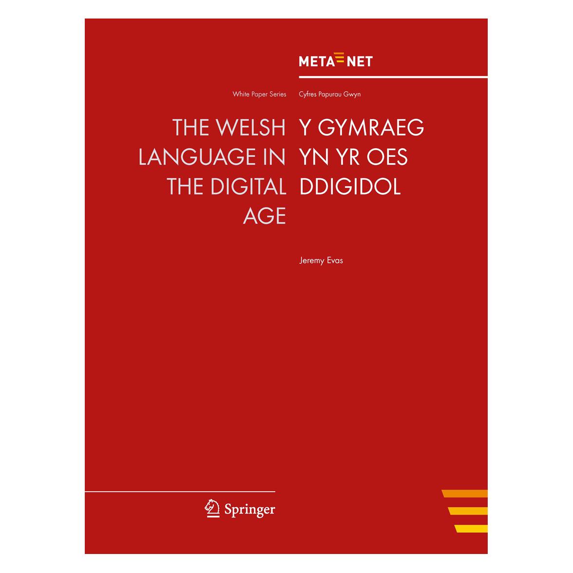 Springer The Welsh Language in the Digital Age (Englisch, Softcover, Georg Rehm, Hans Uszkoreit) (55542239)