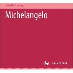 Michelangelo, Sprachbücher von Hans Mackowsky