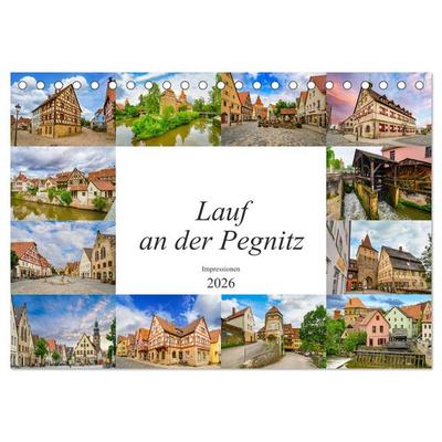 Lauf an der Pegnitz Impressionen (Tischkalender 2026 DIN A5 quer), CALVENDO Monatskalender