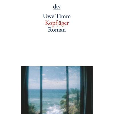 Kopfjäger, Taschenbuch von Uwe Timm, dtv, 978-3-423-12937-4