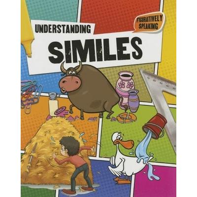 Understanding Similes, Taschenbuch von Robin Johnson, Crabtree, 978-0-7787-1875-8