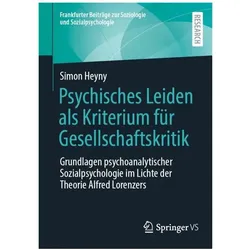 Psychisches Leiden als Kriterium für Gesellschaftskritik, Fachbücher von Simon Heyny