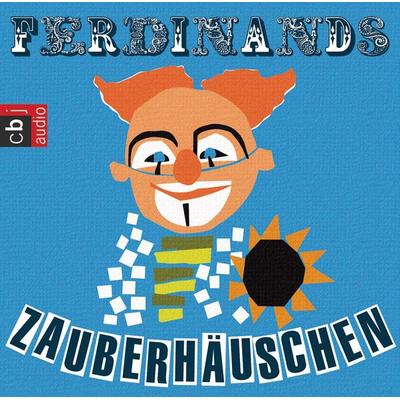 Clown Ferdinand - Zauberhäuschen - , Audio, 9783837119657