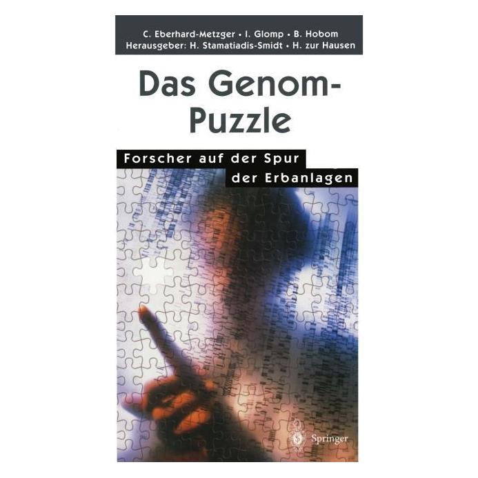 Springer Das Genom-Puzzle (Deutsch, Barbara Hobom, Claudia Eberhard-Metzger, Ingrid Glomp) (7842604)