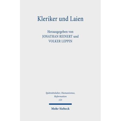Kleriker und Laien, Gebundene Ausgabe von , Mohr Siebeck, 978-3-16-160801-8