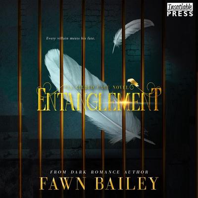 Entanglement - Fawn Bailey, Audio, 9781624616402