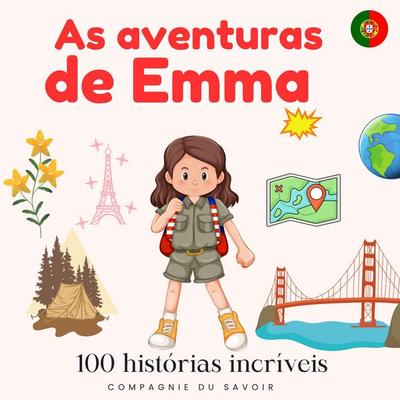 As aventuras de Emma - 100 historias incriveis - John Mac, Audio, 9782821182028