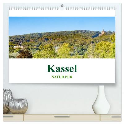 Kassel - Natur pur (hochwertiger Premium Wandkalender 2026 DIN A2 quer), Kunstdruck in Hochglanz