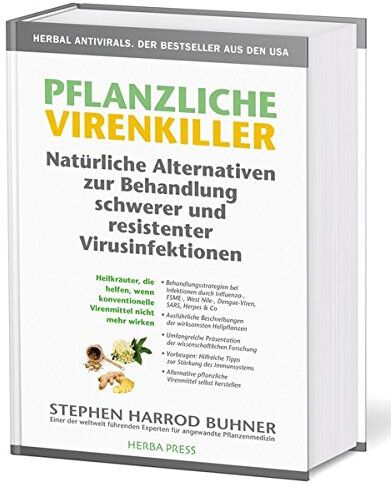 Buhner, Stephen Harrod - Pflanzliche Virenkiller. Immunstärkung und natürliche Heilmittel bei schweren und resistenten Virusinfektionen.: Heilkräuter, die helfen, wenn konventionelle Virenmittel nicht mehr wirken - Preis vom 10.10.2026 11:48:34 h