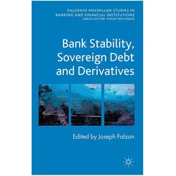 Bank Stability, Sovereign Debt and Derivatives, Fachbücher von J. Falzon