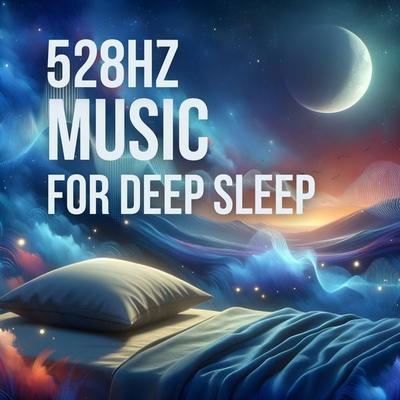 528Hz Music For Deep Sleep - NightTide Music-Music For Sleep, Audio, 4099995456677
