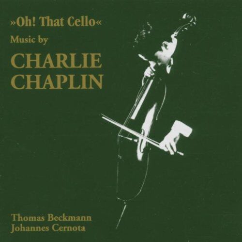 Thomas Beckmann - Oh, That Cello (Music By Charlie Chaplin) - Preis vom 16.10.2026 11:41:07 h
