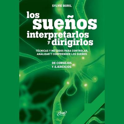 Los sueños: interpretarlos y dirigirlos - Sylvie Boril, Audio, 9798894059433