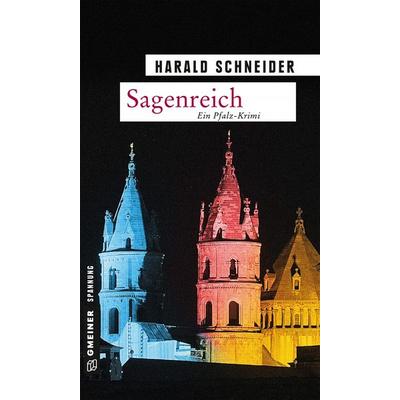 Sagenreich, Taschenbuch von Harald Schneider, Gmeiner-Verlag