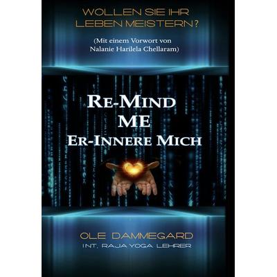 Re-Mind Me, Taschenbuch von Ole Dammegard, Hesper Verlag, 978-3-943413-40-3