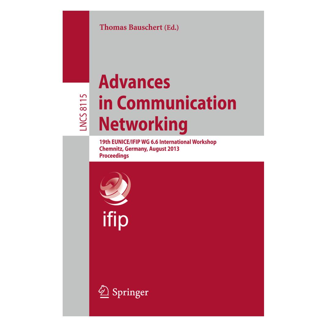 Springer Advances in Communication Networking (Englisch, Softcover, Thomas Bauschert) (55526549)