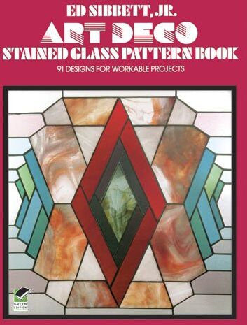 Ed Sibbett Jr - Art Deco Stained Glass Pattern Book: 91 Designs for Workable Projects (Dover Stained Glass Instruction) - Preis vom 15.10.2026 23:06:25 h