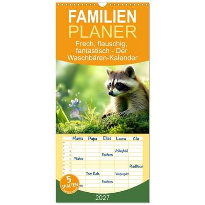 Familienplaner 2027 - Frech, flauschig, fantastisch - Der Waschbären-Kalender mit 5 Spalten (Wandkalender, 21 x 45 cm) CALVENDO