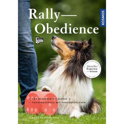 Rally Obedience, Gebundene Ausgabe von Sandra Schäfer-Koll, Kosmos, 978-3-440-16794-6