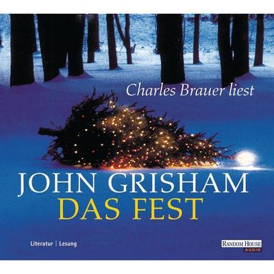 Das Fest - John Grisham, Audio, 9783837172195