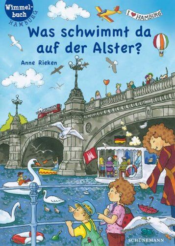 Anne Rieken - Was schwimmt da auf der Alster?: Hamburg-Wimmelbuch - Preis vom 09.10.2026 07:28:09 h
