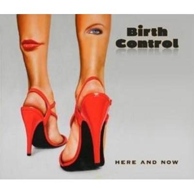 Birth Control: Here And Now - Birth Control, CD