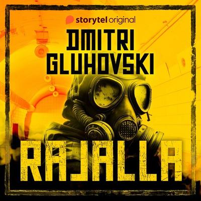 Rajalla - Dmitri Gluhovski, Audio, 9789180871235