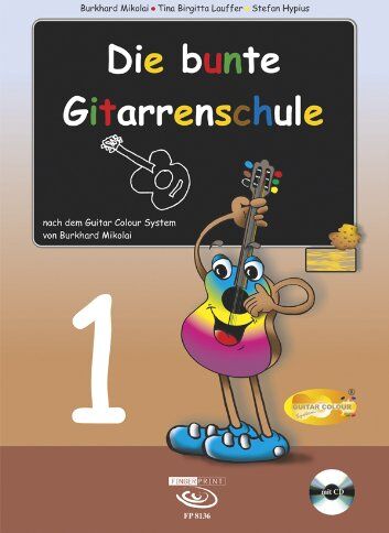 Burkhard Mikolai - Die bunte Gitarrenschule Band 1, inkl. CD: nach dem Guitar Colour System von Burkhard Mikolai - Preis vom 13.10.2026 11:25:28 h