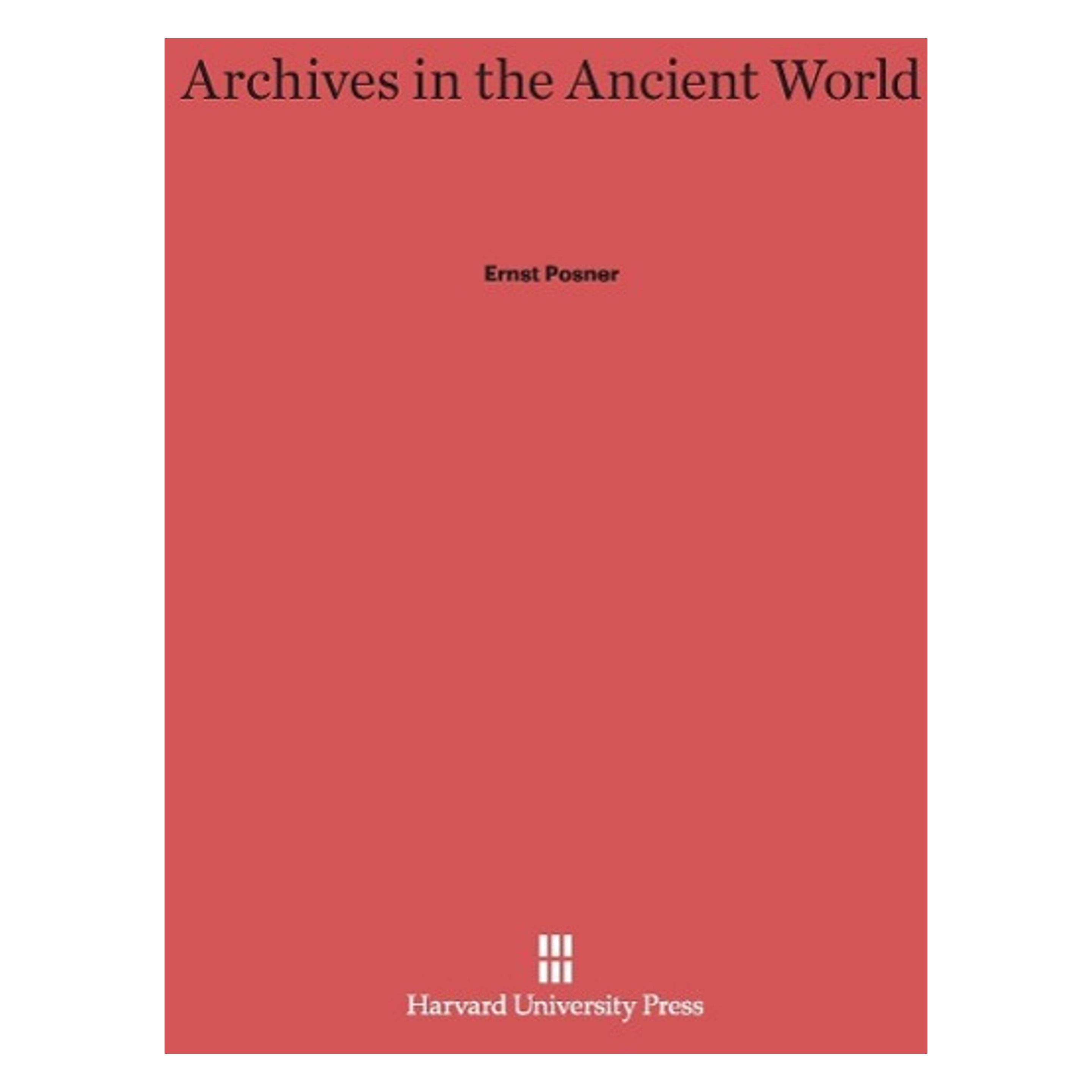 Harvard University Archives in the Ancient World (Hardcover, Ernst Posner) (60977910)
