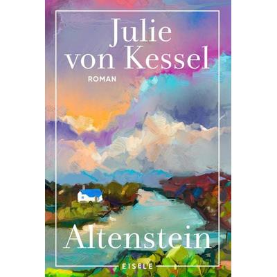 Altenstein, Taschenbuch von Julie von Kessel, Eisele Verlag, 978-3-96161-251-2
