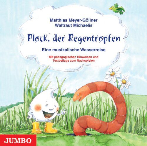 Waltraut Michaelis - Plock, der Regentropfen. CD: Eine musikalische Wasserreise - Preis vom 09.10.2026 07:28:09 h