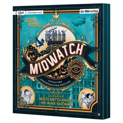 Midwatch – Schule der unerwünschten Mädchen - Judith Rossell, Audio, 9783844554038