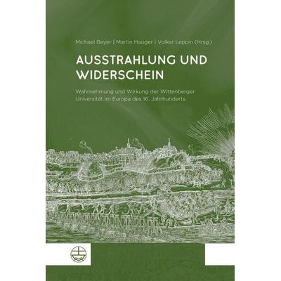 Ausstrahlung und Widerschein, Taschenbuch von , Evangelische Verlagsanstalt, 978-3-374-07255-2